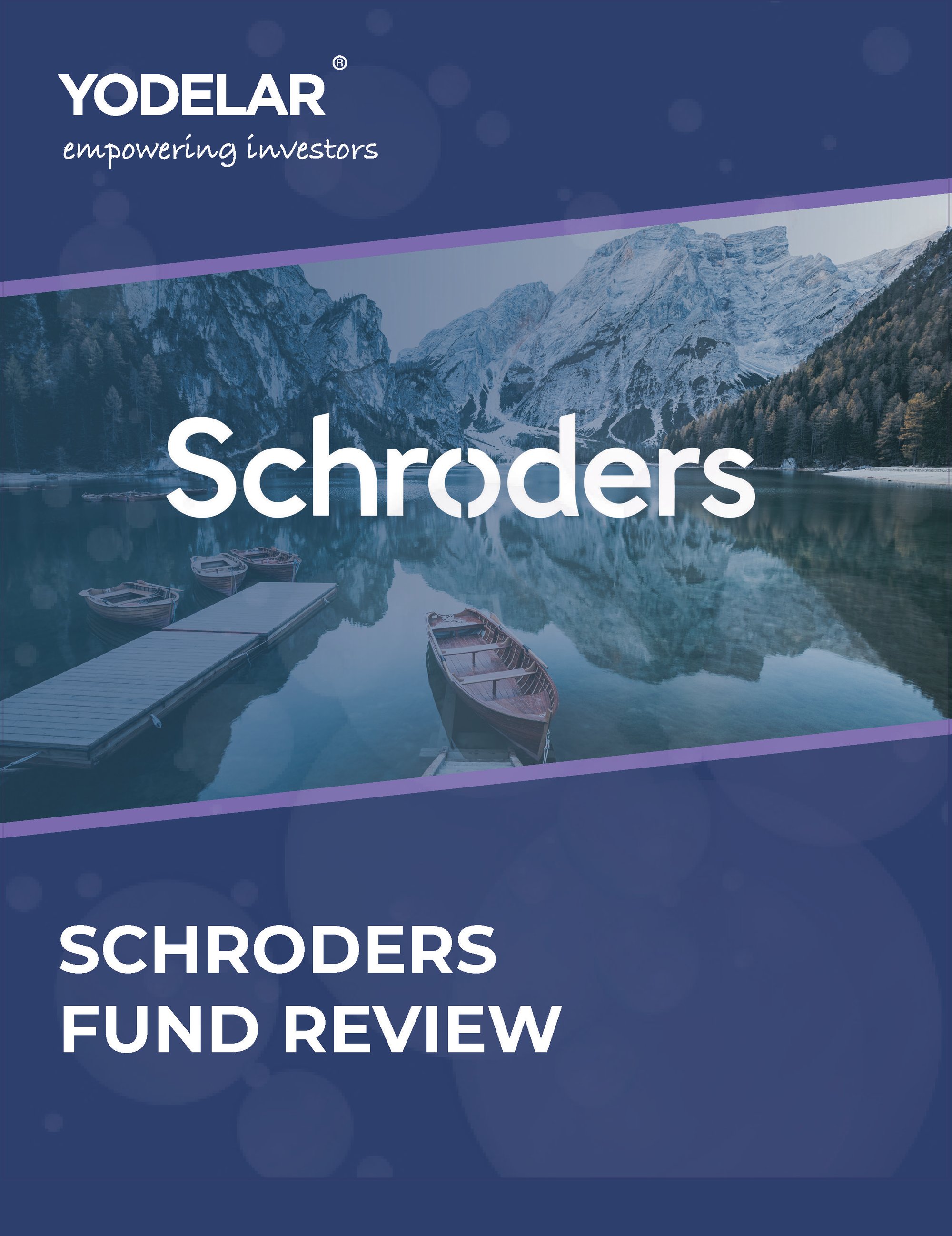 Schroders Fund Review